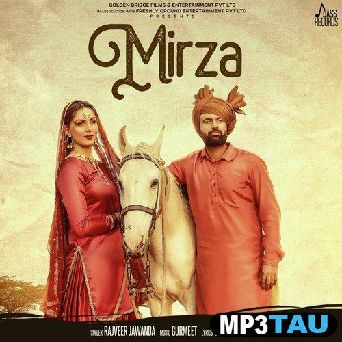 Mirza-(Yaara-Ve) Rajvir Jawanda mp3 song lyrics